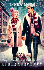 book cover - Linda Moon: High Heels, Ice Skates, and Other Surprises